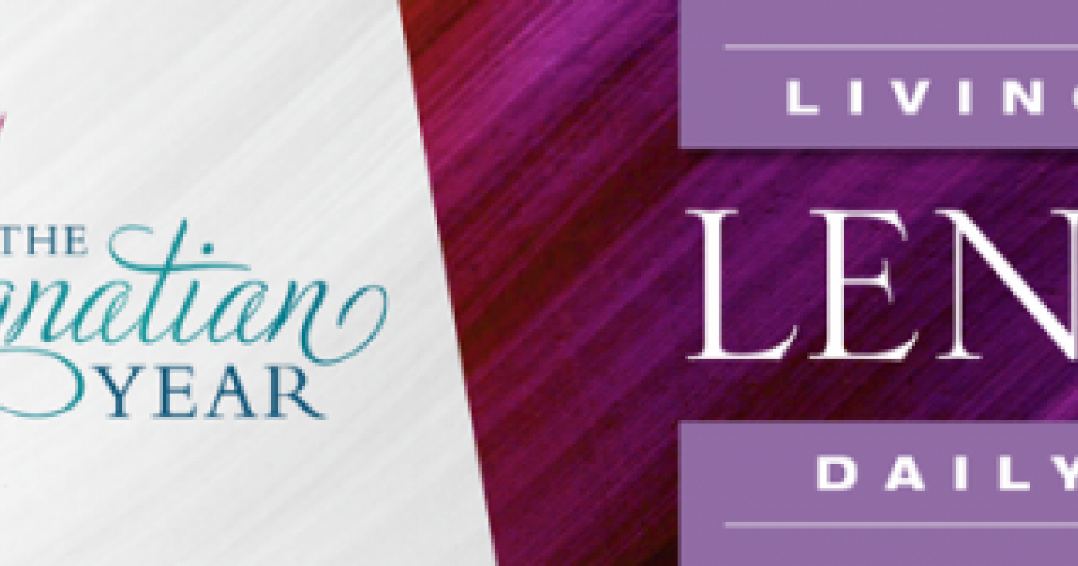 Living Lent Daily Loyola Press